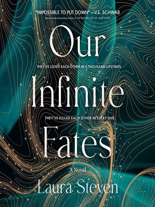 Title details for Our Infinite Fates by Laura Steven - Wait list